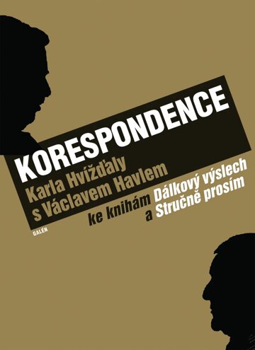 Obálka knihy Korespondence Karla Hvížďaly s Václavem Havlem