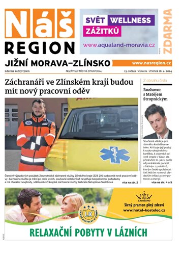 Obálka e-magazínu Náš Region - Jižní Morava/Zlínsko 16/2024