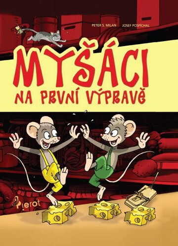 Obálka knihy Myšáci na první výpravě
