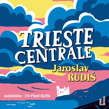Obálka audioknihy Trieste Centrale