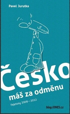 Obálka knihy Česko máš za odměnu