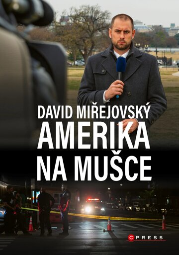 Obálka knihy David Miřejovský: Amerika na mušce