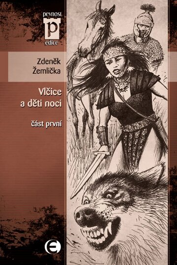 Obálka knihy Vlčice a děti noci - část první