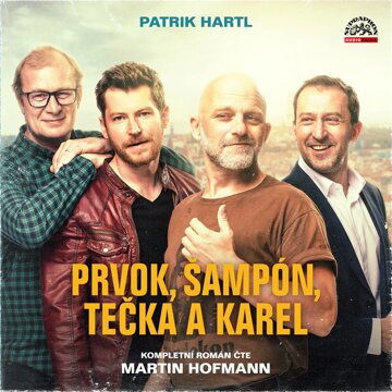 Obálka audioknihy Prvok, Šampón, Tečka a Karel