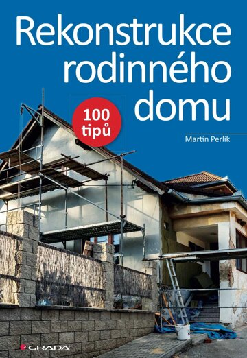 Obálka knihy Rekonstrukce rodinného domu