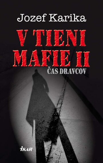 Obálka knihy V tieni mafie 2 - Čas dravcov