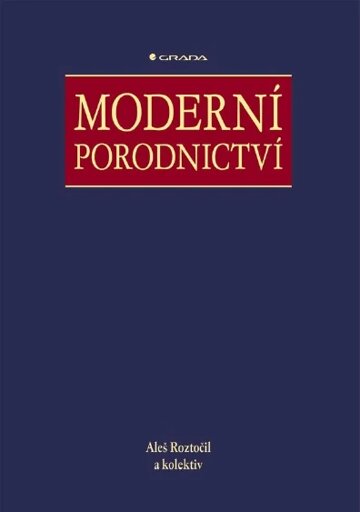 Obálka knihy Moderní porodnictví