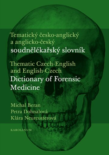 Obálka knihy Tematický česko-anglický a anglicko-český soudnělékařský slovník