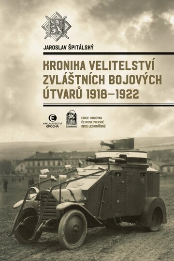 Obálka knihy Kronika Velitelství zvláštních bojových útvarů 1918–1922