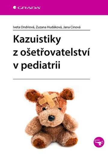 Obálka knihy Kazuistiky z ošetřovatelství v pediatrii