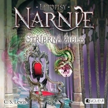 Obálka audioknihy Letopisy Narnie 6 - Stříbrná židle