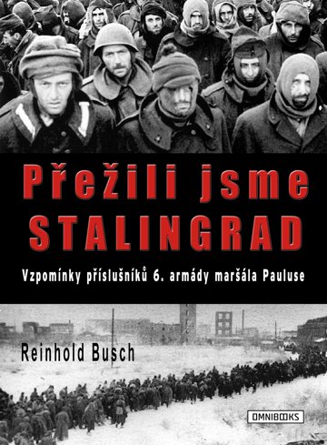Obálka knihy Přežili jsme Stalingrad