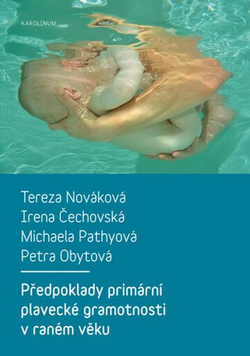 Obálka knihy Předpoklady primární plavecké gramotnosti v raném věku