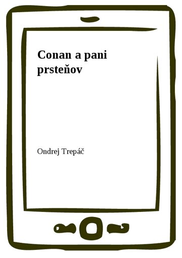 Obálka knihy Conan a pani prsteňov