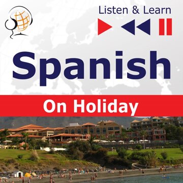 Obálka audioknihy Spanish on Holiday: De vacaciones