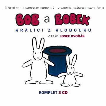 Obálka audioknihy Bob a Bobek - Králíci z klobouku - komplet