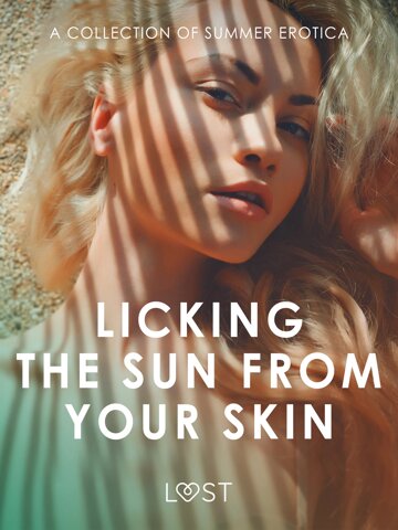 Obálka knihy Licking the Sun from Your Skin: A Collection of Summer Erotica