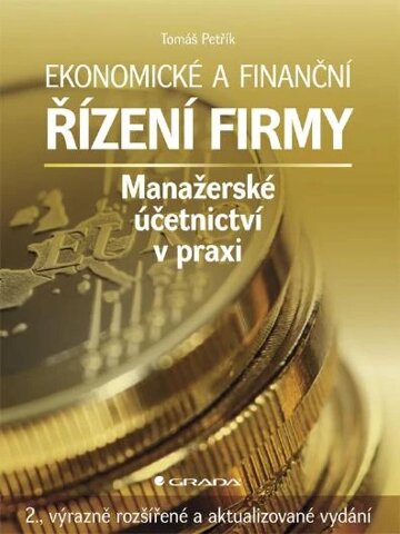Obálka knihy Ekonomické a finanční řízení firmy