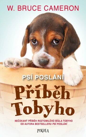 Obálka knihy Psí poslání: Příběh Tobyho