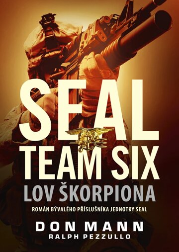 Obálka knihy SEAL team six: Lov škorpiona