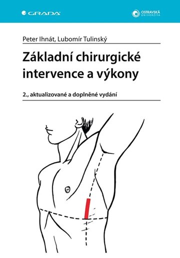 Obálka knihy Základní chirurgické intervence a výkony