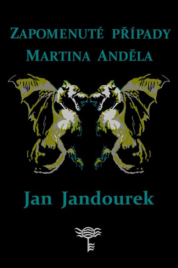 Obálka knihy Zapomenuté případy Martina Anděla