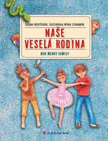Obálka knihy Naše veselá rodina/Our Merry Family
