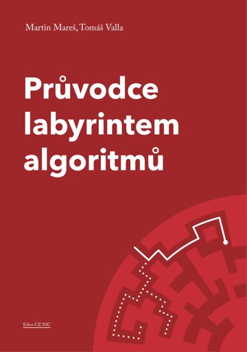 Obálka knihy Průvodce labyrintem algoritmů
