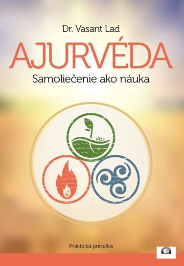Obálka knihy Ajurvéda - Samoliečenie ako náuka