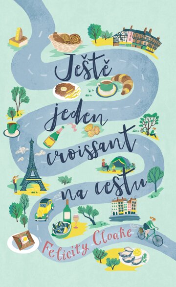 Obálka knihy Ještě jeden croissant na cestu