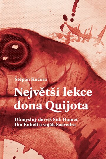 Obálka knihy Největší lekce dona Quijota