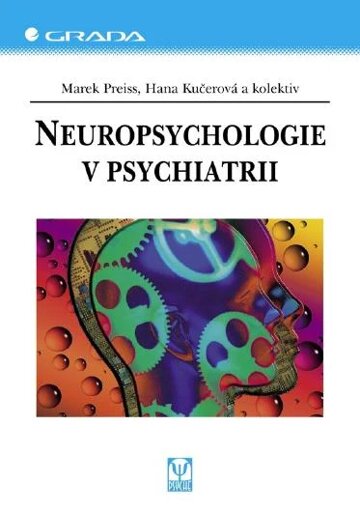 Obálka knihy Neuropsychologie v psychiatrii