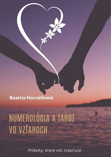 Obálka knihy Numerológia a tarot vo vzťahoch