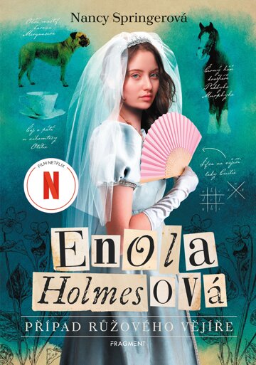 Obálka knihy Enola Holmesová - Případ růžového vějíře