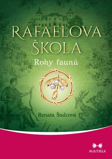 Obálka knihy Rafaelova škola: Rohy faunů