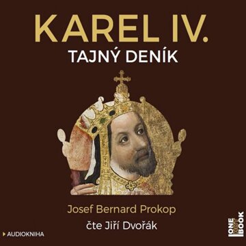Obálka audioknihy Karel IV. - Tajný deník
