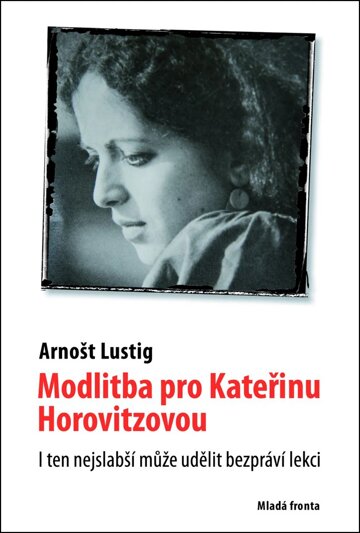 Obálka knihy Modlitba pro Kateřinu Horovitzovou