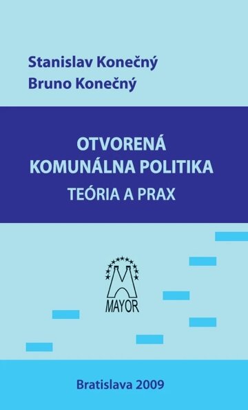Obálka knihy Otvorená komunálna politika