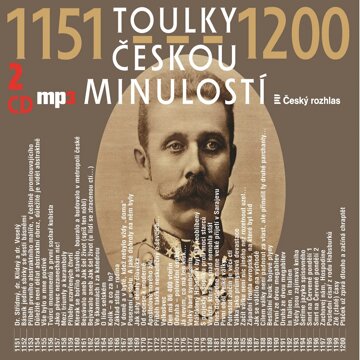 Obálka audioknihy Toulky českou minulostí 1151–1200