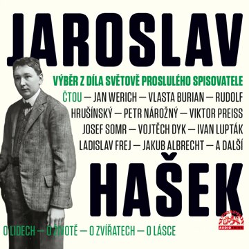 Obálka audioknihy Hašek: Výběr z díla světově proslulého spisovatele