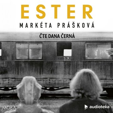 Obálka audioknihy Ester
