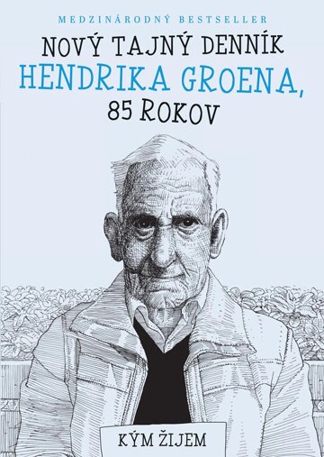 Obálka knihy Nový tajný denník Hendrika Groena