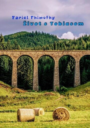 Obálka knihy Život s Tobiasom