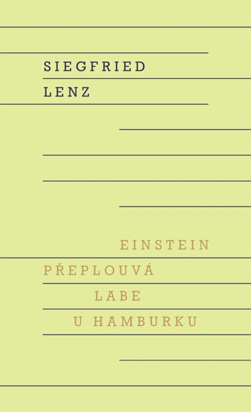 Obálka knihy Einstein přeplouvá Labe u Hamburku