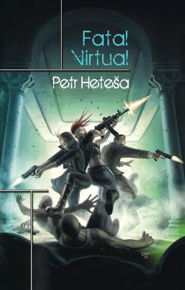 Obálka knihy Fatal Virtual