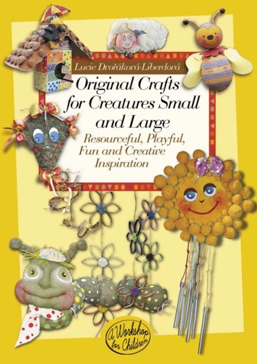 Obálka knihy Original crafts for creatures small and large