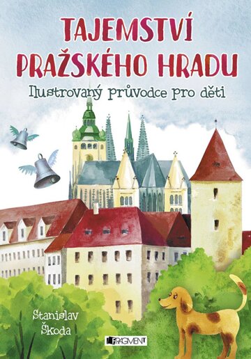 Obálka knihy Tajemství Pražského hradu