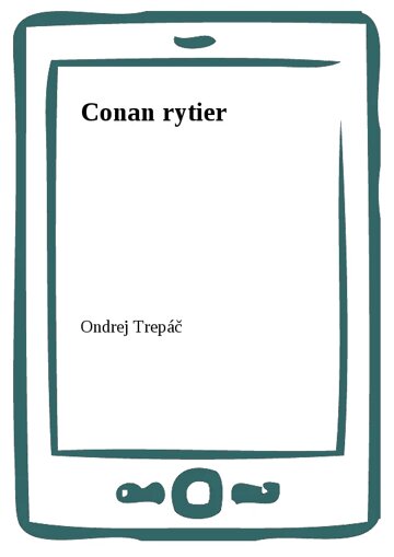 Obálka knihy Conan rytier
