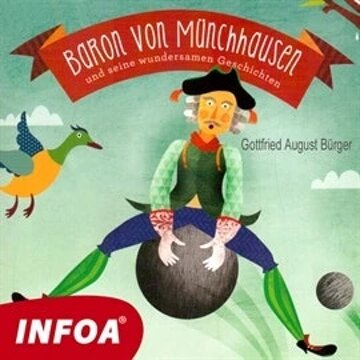Obálka audioknihy Baron von Münchenhausen und seine wundersamen gerchichten