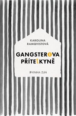 Obálka knihy Gangsterova přítelkyně